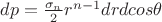 $dp=\frac{\sigma_n}{2}r^{n-1}drdcos\theta$