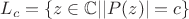 $L_c=\{z\in \mathbb{C}| |P(z)|=c\}$