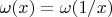 $\omega(x)=\omega(1/x)$