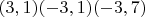 $(3,1) (-3,1) (-3,7)$