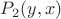 $P_2(y,x)$