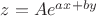 $ z=Ae^{ax+by}$