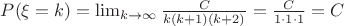 $P(\xi = k) = \lim_{k\to\infty} \frac {C} {k(k+1)(k+2)} = \frac {C} {1 \cdot 1 \cdot 1} = C
$
