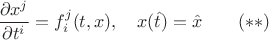 $$\frac{\partial x^j}{\partial t^i}=f_i^j(t,x),\quad x(\hat t)=\hat x\qquad (**)$$
