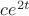 $c e^{2t}$