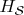 $H_{\mathcal{S}}$