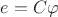 $e=C\varphi$