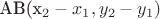 AB(x_2-x_1,y_2-y_1)