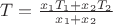 $T = \frac{x_1 T_1 + x_2 T_2}{x_1+x_2}$