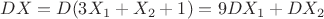 $DX=D(3X_1+X_2+1)={9}DX_1+DX_2$