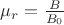 $\mu_r = \frac {B}{B_0}$