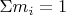 $\Sigma m_i=1$
