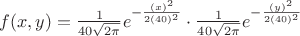 $f(x,y)=\frac{1}{40 \sqrt{2\pi }}e^{-\frac{(x)^2}{2 (40)^2}}\cdot \frac{1}{40 \sqrt{2\pi }}e^{-\frac{(y)^2}{2 (40)^2}}$