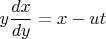 $$y\frac{dx}{dy}=x-ut$$