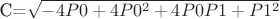 C=\sqrt{-4P0+4P0^2+4P0 P1+P1^2}