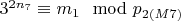 $3 ^ {2n_7}\equiv m_1\mod p_ {2(M7)} $