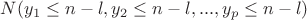 $N(y_1 \leq n-l, y_2 \leq n-l,...,y_p \leq n-l)$