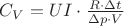 $C_V=UI \cdot \frac{R \cdot \Delta t}{\Delta p \cdot V}$