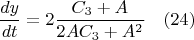 $$\frac{dy}{dt}=2\frac{C_3+A}{2AC_3+A^2} \quad(24)$$