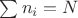 $\sum{n_i}=N$ $\sum{n_i}=N$