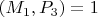 $(M_1, P_3) = 1$