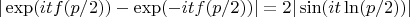 $|\exp(it f(p/2)) - \exp(-it f(p/2))| = 2|\sin(it \ln (p/2))|$