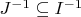 $J^{-1} \subseteq I^{-1}$