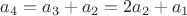 $a_4=a_3+a_2=2a_2+a_1$