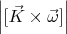 $\left|[\vec{K}\times\vec{\omega}]\right|$
