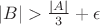 $|B|>\frac{|A|}{3}+\epsilon$