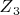 $Z{_3_а}$