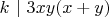 $k\ |\ 3xy(x+y)$