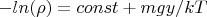 $-ln(\rho)=const+mgy/kT$