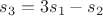 $s_3=3 s_1-s_2$