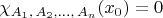 $\chi_{A_{1},\, A_{2},\ldots,\, A_{n}}(x_{0})=0$
