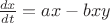 $\frac{dx}{dt}=ax-bxy$