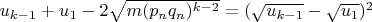 $u_{k-1}+u_1-2\sqrt{m(p_nq_n)^{k-2}}=(\sqrt{u_{k-1}}-\sqrt{u_1})^2$