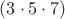 $(3 \cdot 5 \cdot 7)$