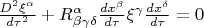 $\frac{D^2\xi^\alpha}{d\tau^2}+R^{\alpha}_{\beta \gamma \delta}\frac{dx^{\beta}}{d\tau}\xi^{\gamma}\frac{dx^\delta}{d\tau}=0$