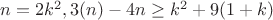 $n=2k^2, 3\siggma(n)-4n\ge k^2+9(1+k)$ $n=2k^2, 3\siggma(n)-4n\ge k^2+9(1+k)$