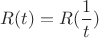 $R(t)=R(\dfrac{1}{t})$