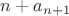 $n+a_{n+1}$