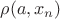 $\rho(a,x_{n})$