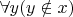 $\forall y (y \notin x)$