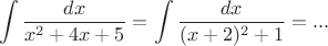 $$\int\frac{dx}{x^2+4x+5}=\int\frac{dx}{(x+2)^2+1}=...$$