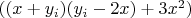 $((x+y_i)(y_i-2x)+3x^2)$