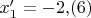 $x'_1=-2{,}(6)$