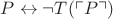 $P\leftrightarrow \neg T(\ulcorner P\urcorner)$