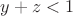 $y+z<1$
