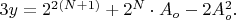 $3y=2^{2(N+1)}+2^{N} \cdot A_o-2A_o^2. \qquad$